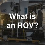 What is an ROV?